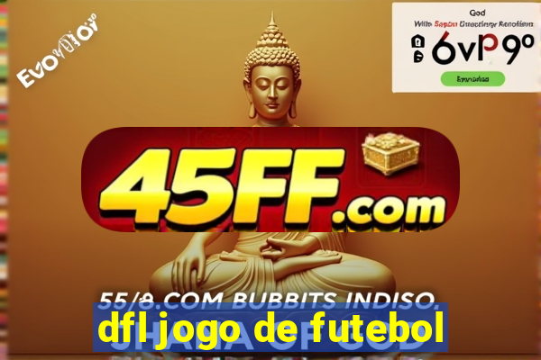 dfl jogo de futebol